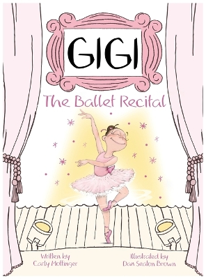 Gigi: The Ballet Recital