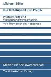 Die Unfahigkeit zur Politik