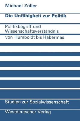 Die Unfahigkeit zur Politik