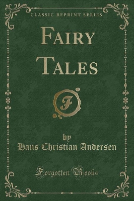 Fairy Tales (Classic Reprint)