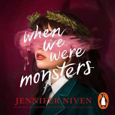 When We Were Monsters