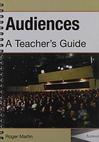 Audiences: A Teachers Guide
