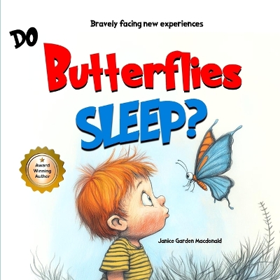Do Butterflies Sleep?