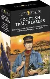 Trail Blazer Scottish Box Set 8: Samuel Rutherford, Robert Moffat, David Livingstone, Robert Murray McCheyne, and Eric Liddell