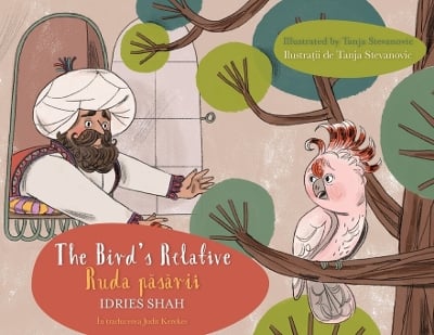 The Bird's Relative / Ruda păsării: Bilingual English-Romanian Edition