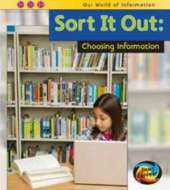 Sort it Out: Choosing Information