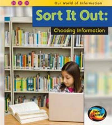 Sort it Out: Choosing Information