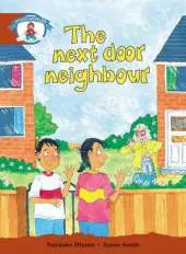 Literacy Edition Storyworlds Stage 7, Our World, The Next Door Neighbour 6 Pack