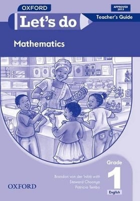 Let's do Mathematics (Zambia): Grade 1: Teacher's Guide