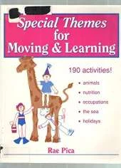 Special Themes for Moving and Learning