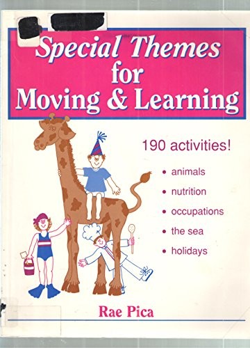 Special Themes for Moving and Learning