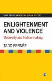 Enlightenment and Violence: Modernity and Nation-Making