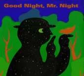 Good Night, Mr Night