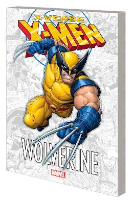 X-MEN: X-VERSE - WOLVERINE