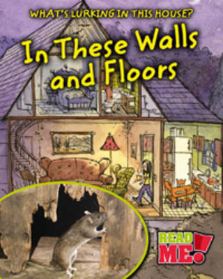 In These Walls and Floors