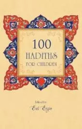 100 Hadiths for Children
