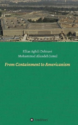 From Containment to Americanism