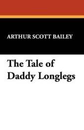 The Tale of Daddy Longlegs