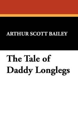 The Tale of Daddy Longlegs