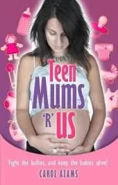 Teen Mums 'R' Us