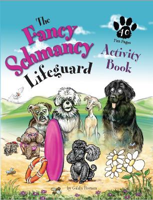 The Fancy Schmancy Lifeguard: Activity Book