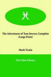 The Adventures of Tom Sawyer, Complete
