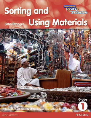 Heinemann Explore Science 2nd International Edition Reader G1 Sorting and Using Materials