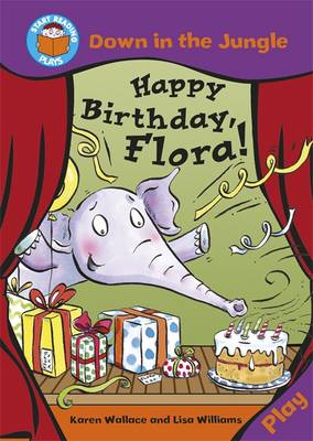 Start Reading: Plays: Down in the Jungle: Happy Birthday Flora!