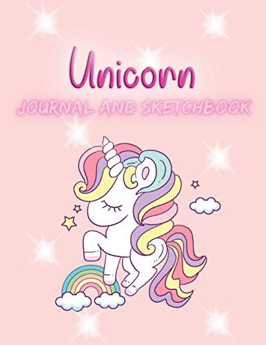 Unicorn Journal and Sketchbook: Journal and Notebook for Girls, Teens, Kids - With Lined and Blank Pages, Perfect for Journal, Sketching and Notes