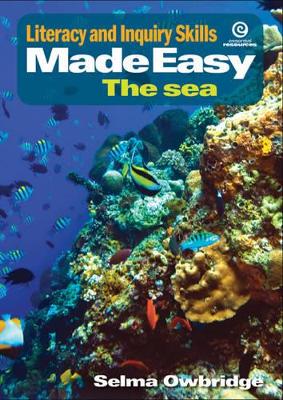 Literacy, Inquiry Skills Made Easy: The Sea