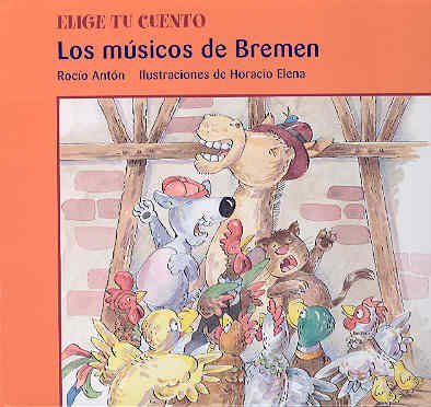 Musicos De Bremen ('Elige Tu Cuenta' Series)