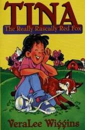Tina: the Really Rascally Red Fox