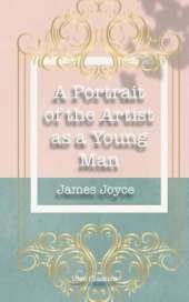 A Portrait of the Artist as a Young Man