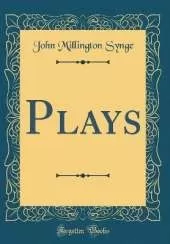 Plays (Classic Reprint)
