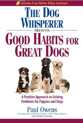 DOG WHISPERER PRESENTS - GOOD HABITS FOR GREAT DOGS