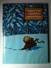 Good King Wenceslas