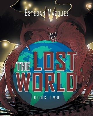 The Lost World: Book Two