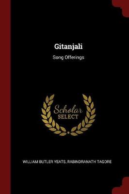 Gitanjali: Song Offerings
