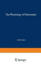 The Physiology of Hemostasis
