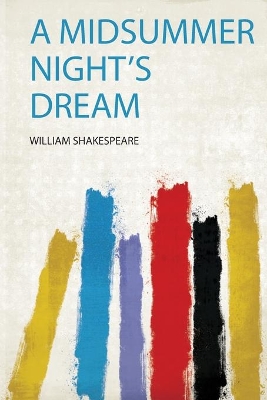 A Midsummer Night's Dream