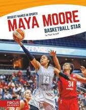 Maya Moore: Basketball Star