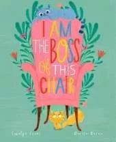 I Am the Boss of this Chair