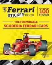 The The Formidable Scuderia Ferrari Cars: Ferrari Sticker Book