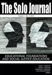 SoJo Journal Vol 1 issue 1: Educational Foundations and Social Justice Education