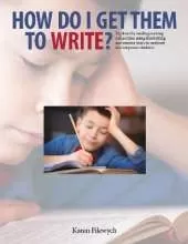 How Do I Get Them to Write?: Explore the Reading-Writing Connection Using Freewriting and Mentor Texts to Motivate and Empower Students