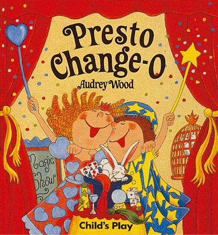 Presto Change-o