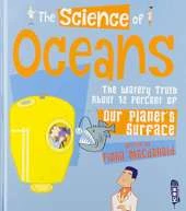 The Science of Oceans: The Watery Truth about 71% of Our Planet's Surface