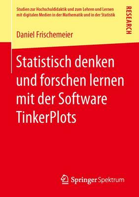 Statistisch Denken Und Forschen Lernen Mit Der Software Tinkerplots