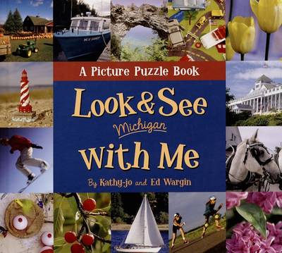 Look & See Michigan with Me: A Picture Puzzle Book