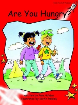 Red Rocket Readers: Early Level 1 Fiction Set A: Are You Hungry? (Reading Level 4/F&P Level B)